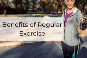 Benefits of Regular Exercise