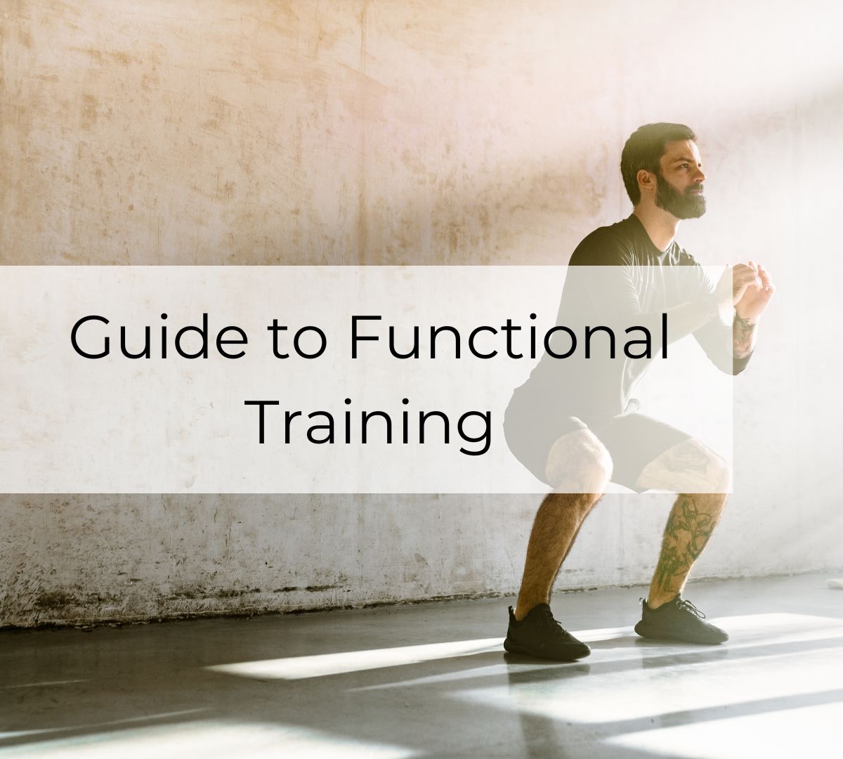 Guide to Functional Training